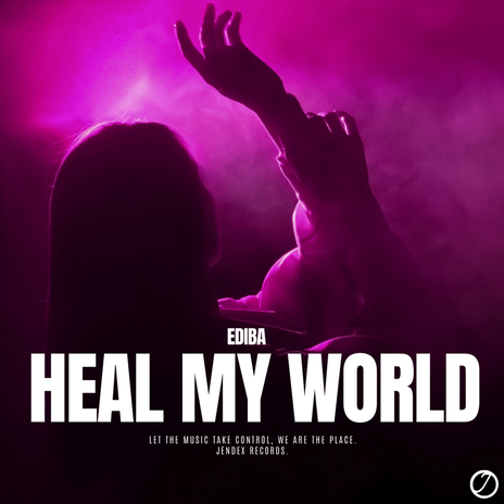 Heal My World | Boomplay Music