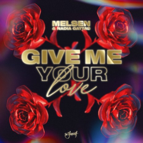 Give Me Your Love (Extended Mix) ft. Nadia Gattas | Boomplay Music