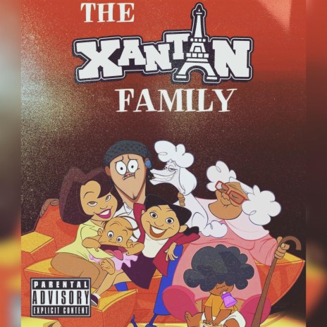 The Xantan Family | Boomplay Music