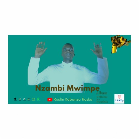 Nzambi Mwimpe | Boomplay Music