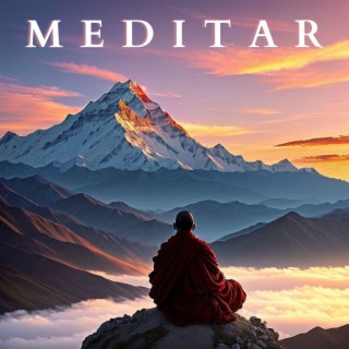 Meditar: Música New Age para Tranquilizar el Alma