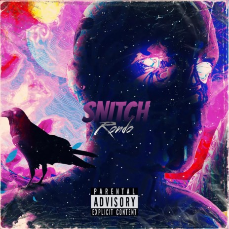 Snitch | Boomplay Music