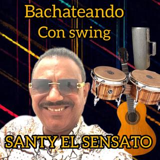 Bachateando Con Swing