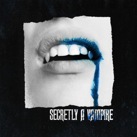 Secretly A Vampire