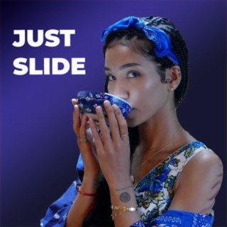 Just Slide