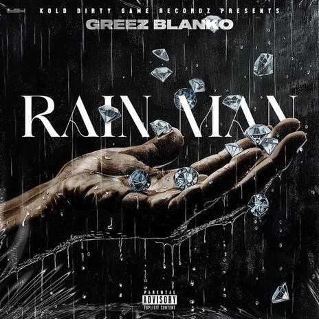 Rain Man | Boomplay Music