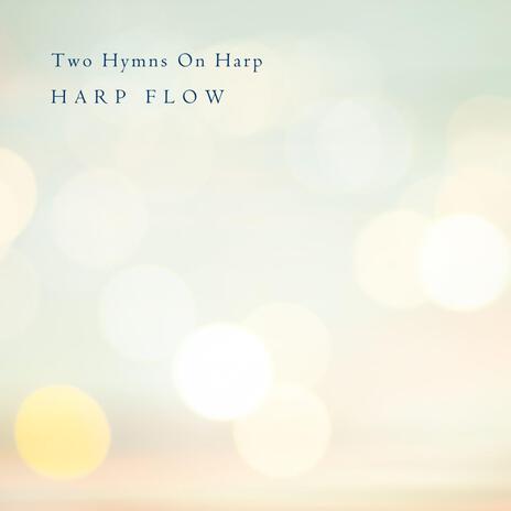 Be Thou My Vision Arr. For Harp | Boomplay Music