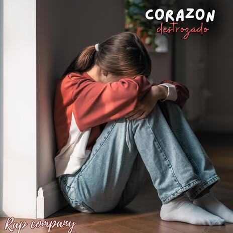 Corazon Destrozado | Boomplay Music