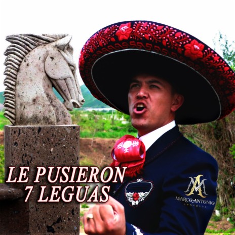 Le Pusieron 7 Leguas | Boomplay Music