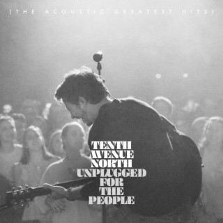 Unplugged for the People (The Acoustic Greatest Hits)