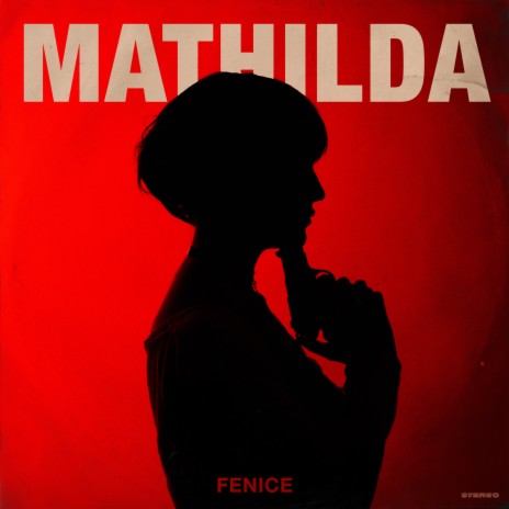 Mathilda | Boomplay Music