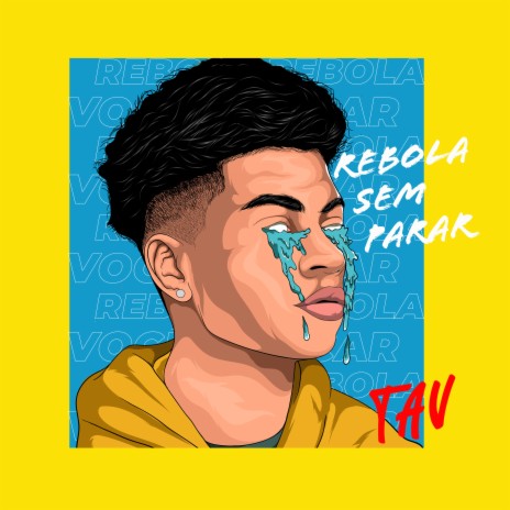 Rebola Sem Parar | Boomplay Music