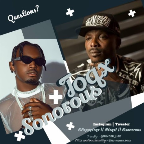 Questions ft. Sonorous | Boomplay Music