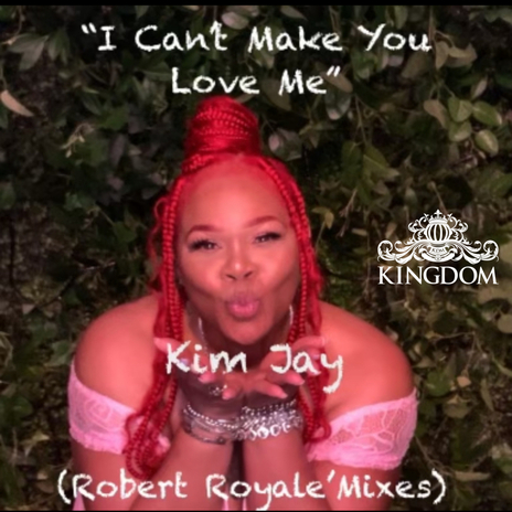 I Can't Make You Love Me (Robert Royale' Mixes) (The Royale' Super Litty Committee Drum Bass and Vocal) | Boomplay Music