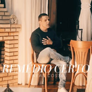 Remédio Certo lyrics | Boomplay Music