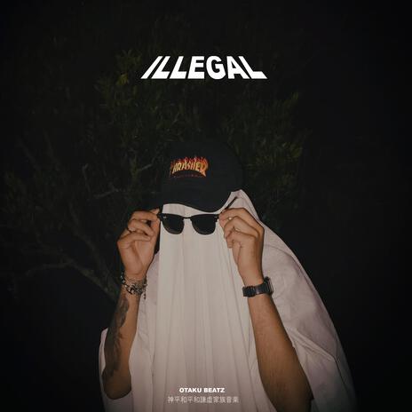 Illegal (UK DRILL INSTRUMENTAL) | Boomplay Music