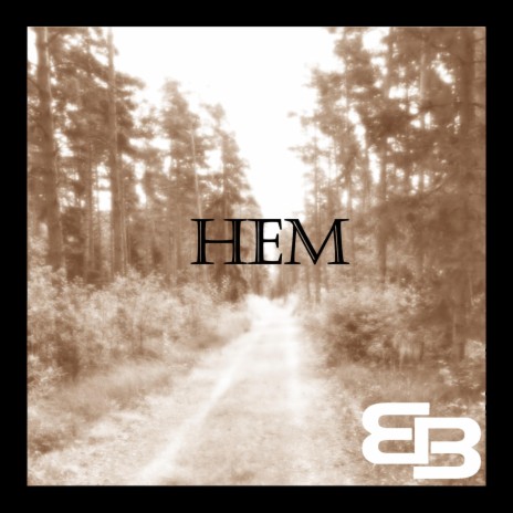 Hem | Boomplay Music