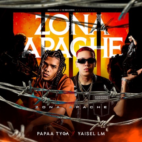 Zona Apache ft. Yaisel LM | Boomplay Music