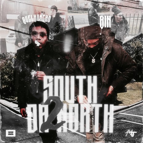 South2DaNorth ft. Bin Hardaway | Boomplay Music