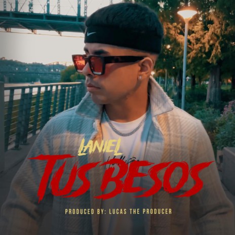 Tus Besos ft. LUCASS | Boomplay Music
