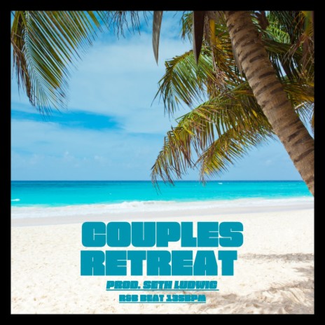 Couples Retreat | Boomplay Music