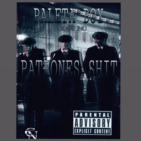 patrones shit | Boomplay Music