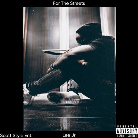 For The Streets | Boomplay Music