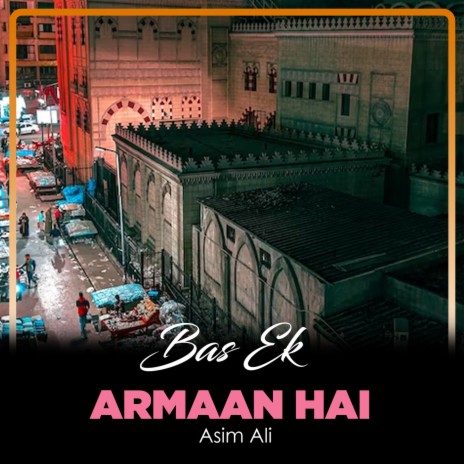 Bas Ek Armaan Hai | Boomplay Music