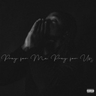 Pray For Me ft. Lady Monae lyrics | Boomplay Music