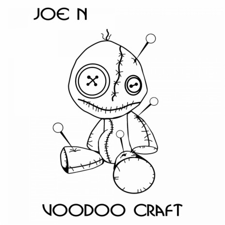 Voodoo Craft | Boomplay Music