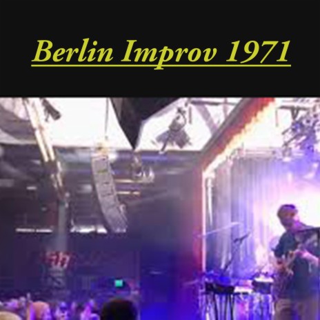Berlin Improv 1971