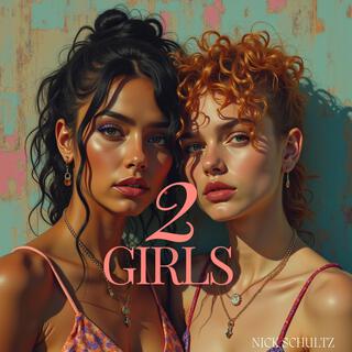 2 Girls