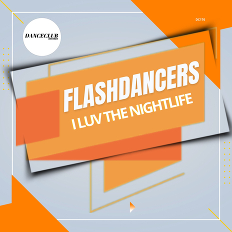 I Luv The Nightlife (Extended Mix) | Boomplay Music