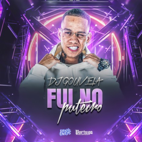 Fui no Puteiro | Boomplay Music