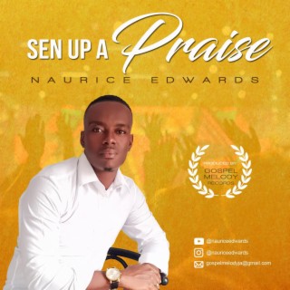 Sen Up A Praise