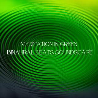 Meditation in Green: Binaural Beats Soundscape