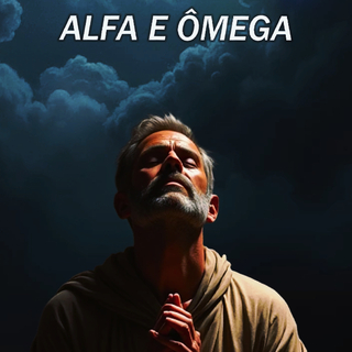 Alfa e Ômega - Sobre Deus