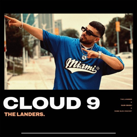 Cloud 9 ft. Guri Singh & Rich | Boomplay Music