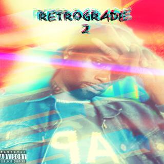 Retrograde 2