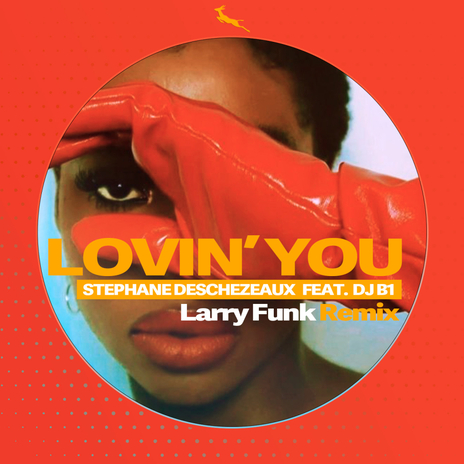 Lovin' You ft. DJ B1 | Boomplay Music