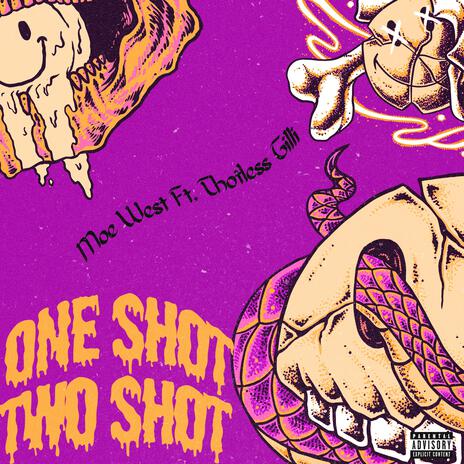 One Shot, Two Shot ft. Moe West | Boomplay Music