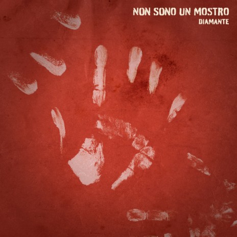 Non sono un mostro | Boomplay Music