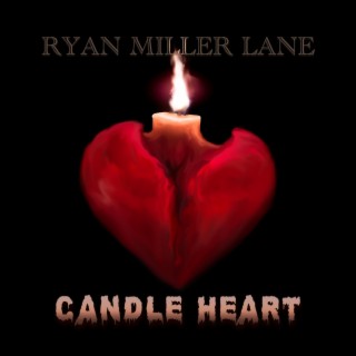 Candle Heart lyrics | Boomplay Music