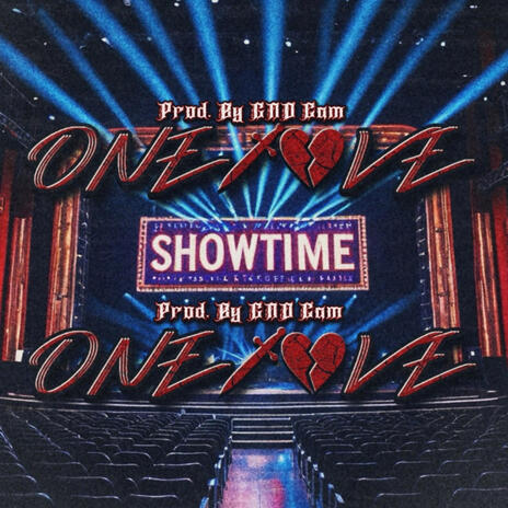 Showtime(oh Darling) ft. Prod by Cam! | Boomplay Music