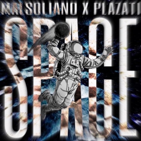 Space ft. Plazati