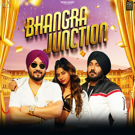 Bhangra Junction ft. Deepp Osaan | Boomplay Music