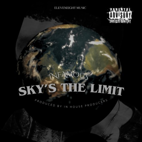 Sky's the limit | Boomplay Music