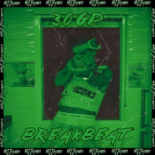 30 GP BreakBeat