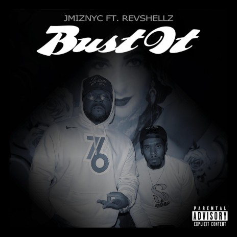 Bust It ft. RevShellz | Boomplay Music