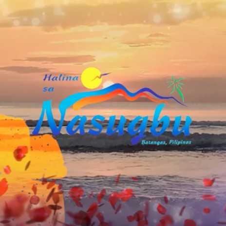 Halina sa Nasugbu | Boomplay Music